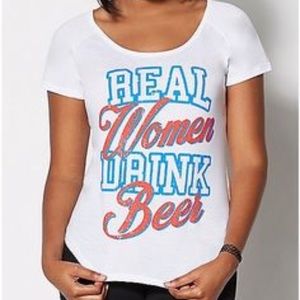 Real Women Drink Beer T-Shirt Size Large